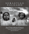 Sebasti�o Salgado: an Uncertain Grace