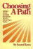 Choosing a Path