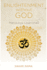 Enlightenment Without God (Mandukya Upanishad)
