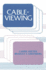 Cableviewing