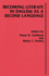 Becoming Literate in English as a Second Language (Cognition and Literacy, Vol 2)