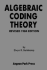 Algebraic Coding Theory