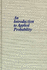 An Introduction to Applied Probability