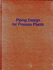 Piping Design for Process Plants