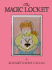 The Magic Locket (Book With Locket)