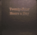 Twenty-Four Hours a Day Larger Print