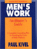 Men's Work: Facilitator's Guide/a Complete Counseling Plan for Breaking the Cycle of Male Violence (a Hazelden Worlbook)