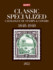 2022 Scott Classic Specialized Catalogue: Stamps and Covers of the World Including U.S.; 1840-1940; British Commonwealth to 1952