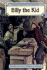 Billy the Kid (Outlaws and Lawmen of the Wild West)