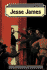 Jesse James (Outlaws and Lawmen of the Wild West)