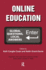 Online Education: Global Questions, Local Answers (Baywood's Technical Communications)