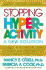 Stopping Hyperactivity: a New Solution