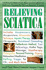 Relieving Sciatica: Everything You Need to Know About Using Complementary Medicine