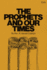 The Prophets and Our Times