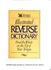 Reader's Digest Illustrated Reverse Dictionary: Find the Words at the Tip of Your Tongue