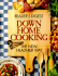 Down Home Cooking: the New Healthier Way