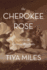 The Cherokee Rose: a Novel of Gardens and Ghosts