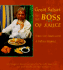 Great Salsas By the Boss of Sauce: From the Southwest & Points Beyond Southeast Asia