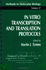 Methods in Molecular Biology: in Vitro Transcription and Translation Protocols (Volume 37)