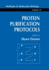Protein Purification Protocols (Methods in Molecular Biology)