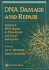 Dna Damage and Repair, Volume. I: Dna Repair in Prokaryotes and Lower Eukaryotes