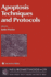 Apoptosis Techniques and Protocols (Neuromethods)