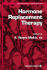 Hormone Replacement Therapy (Contemporary Endocrinology) (Volume 13)