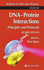Dna-Protein Interactions: Principles and Protocols (Volume 148)
