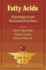 Fatty Acids: Physiological and Behavioral Functions (Nutrition and Health)