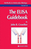 The Elisa Guidebook (Methods in Molecular Biology)