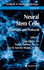Neural Stem Cells (Methods in Molecular Biology)