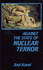 Against the State of Nuclear Terror / Joel Kovel