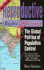 Reproductive Rights and Wrongs: the Global Politics of Population Control