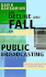 The Decline and Fall of Public Broadcasting