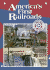 America's First Railroads (Americans on the Move) McNeese, Tim