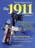 The Gun Digest Book of the 1911: a Complete Look at the Use, Care & Repair of the 1911 Pistol, Vol. 2