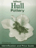 Warman's Hull Pottery: Identification and Value Guide
