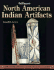 Warman's North American Indian Artifacts: Identification and Price Guide