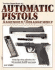 The Gun Digest Book of Automatic Pistols Assembly / Disassembly
