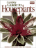 Complete Guide to Houseplants
