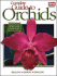 Complete Guide to Orchids