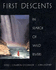 First Descents: in Search of Wild Rivers