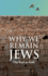 Why We Remain Jews: the Path to Faith