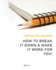 Working With Grammar: How To Break It Down & Make It Work For You!