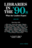 Libraries in the '90s