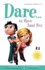 Dare...to Have Anal Sex (Positively Sexual)