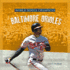 World Series Champs: Baltimore Orioles