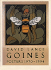 Goines. Posters: 1968-77 [Miniature Poster].