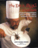 Eat-a-Bug Cookbook: 33 Ways to Cook Grasshoppers, Ants, Water Bugs, Spiders, Centipedes, and Their Kin