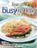 Taste of Home: Busy Family Cookbook: 370 Recipes for Weeknight Dinners
